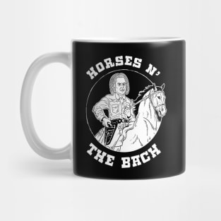 Horses N The Bach Mug